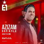 دانلود آهنگ عزیزم باریکلا از ایوان بند